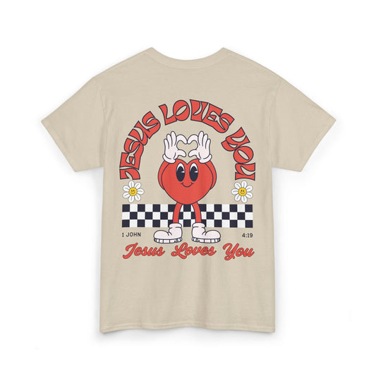 Jesus Loves You Heavy Cotton Tee