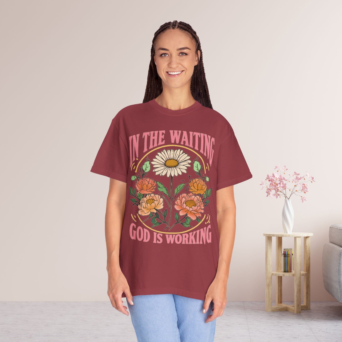 In the Waiting God is Working Comfort Colors Shirt