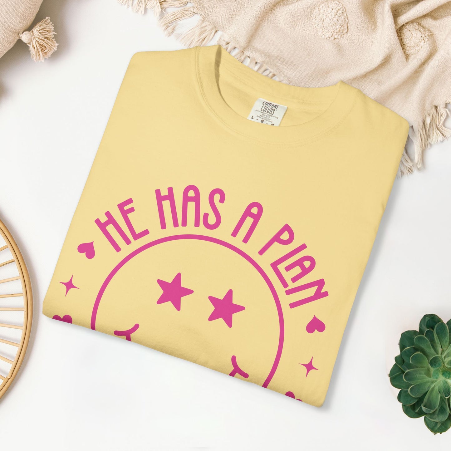 He Has a Plan I Have a Purpose Comfort Colors Shirt