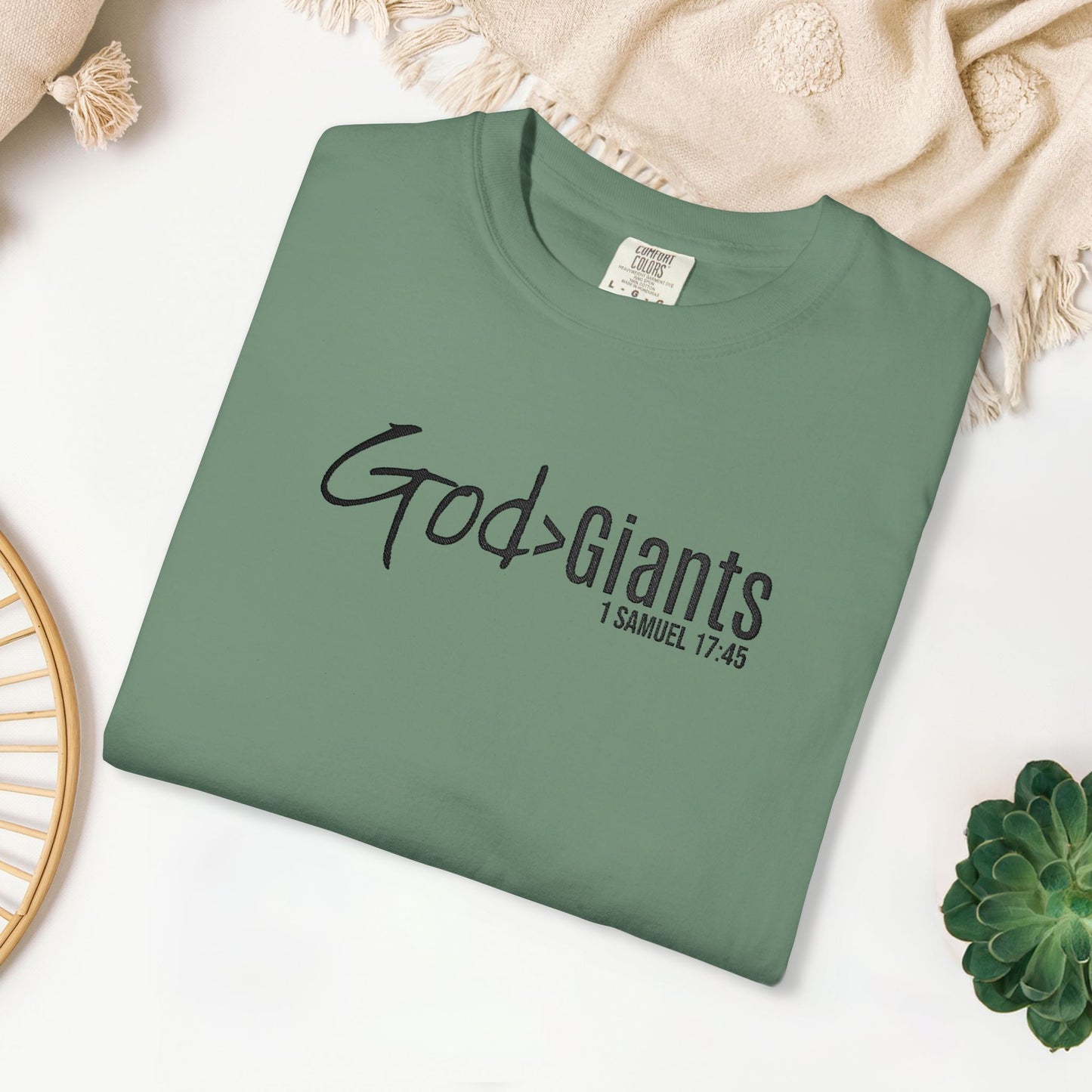 Embroidered God > Giants - 1 Samuel 17:45 Comfort Colors Shirt