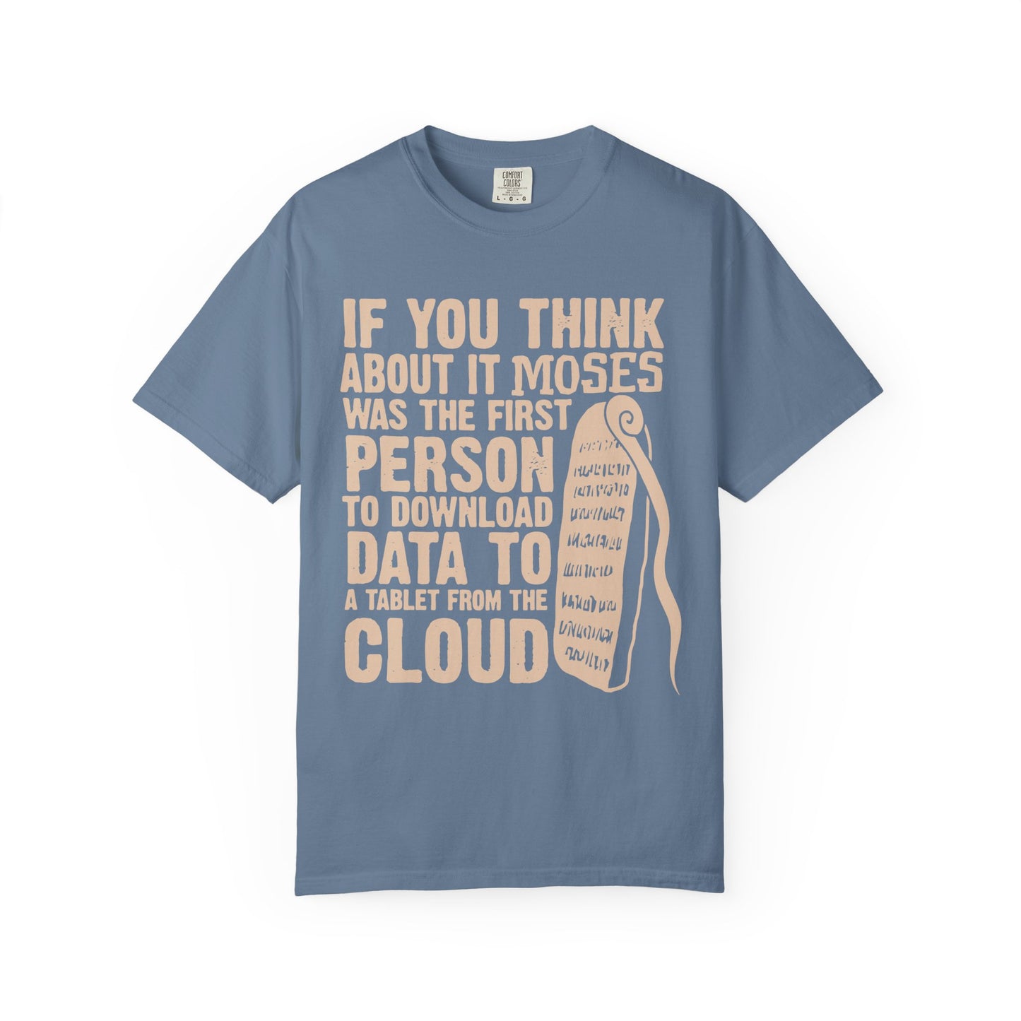 Divine Download Comfort Colors Shirt