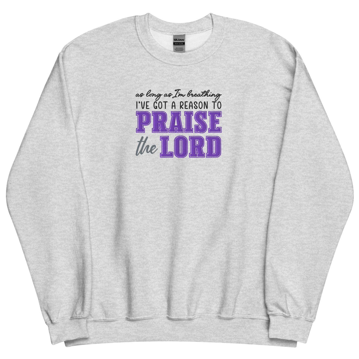 Praise The Lord Embroidered Sweatshirt