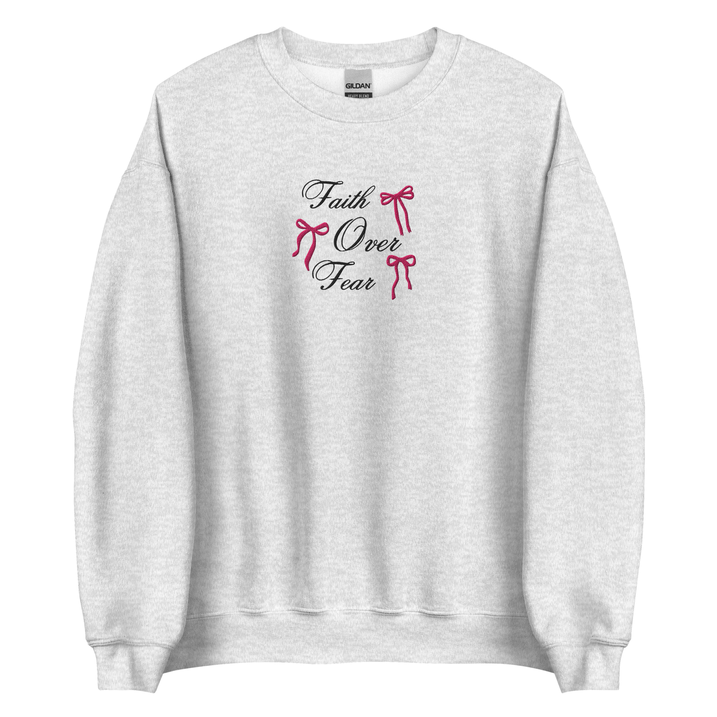 Embroidered Faith Over Fear Sweatshirt