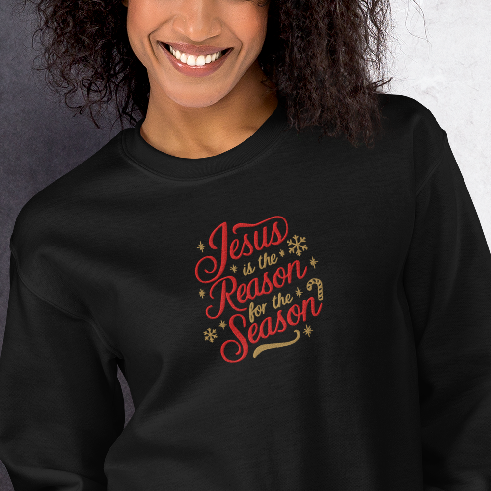 Embroidered Jesus is The Reason for The Season Sweatshirt