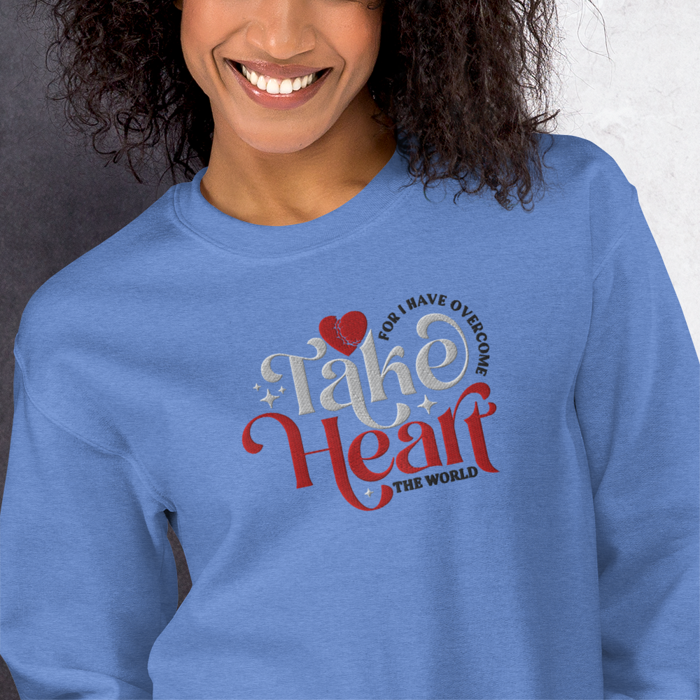 Embroidered Take Heart Sweatshirt