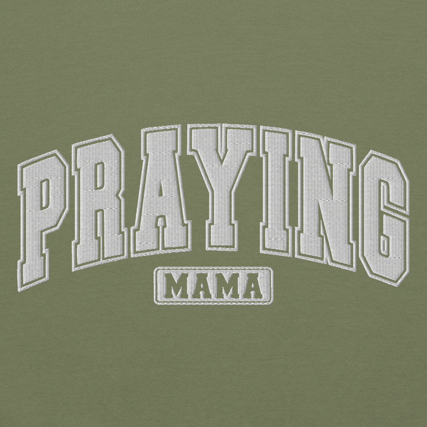 Praying Mama Embroidered Sweatshirt