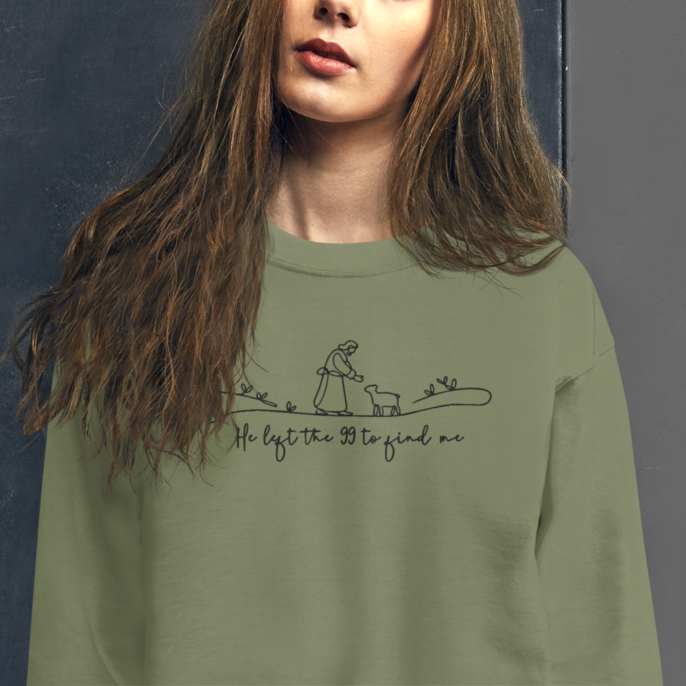He Left the 99 to Find Me Embroidered Sweatshirt