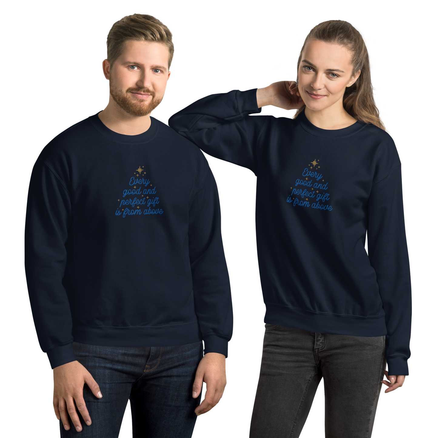 Embroidered Every Good and Perfect Gift Comes From Above Sweatshirt