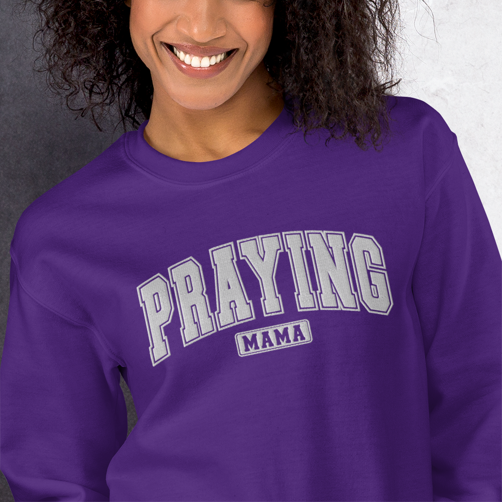 Praying Mama Embroidered Sweatshirt