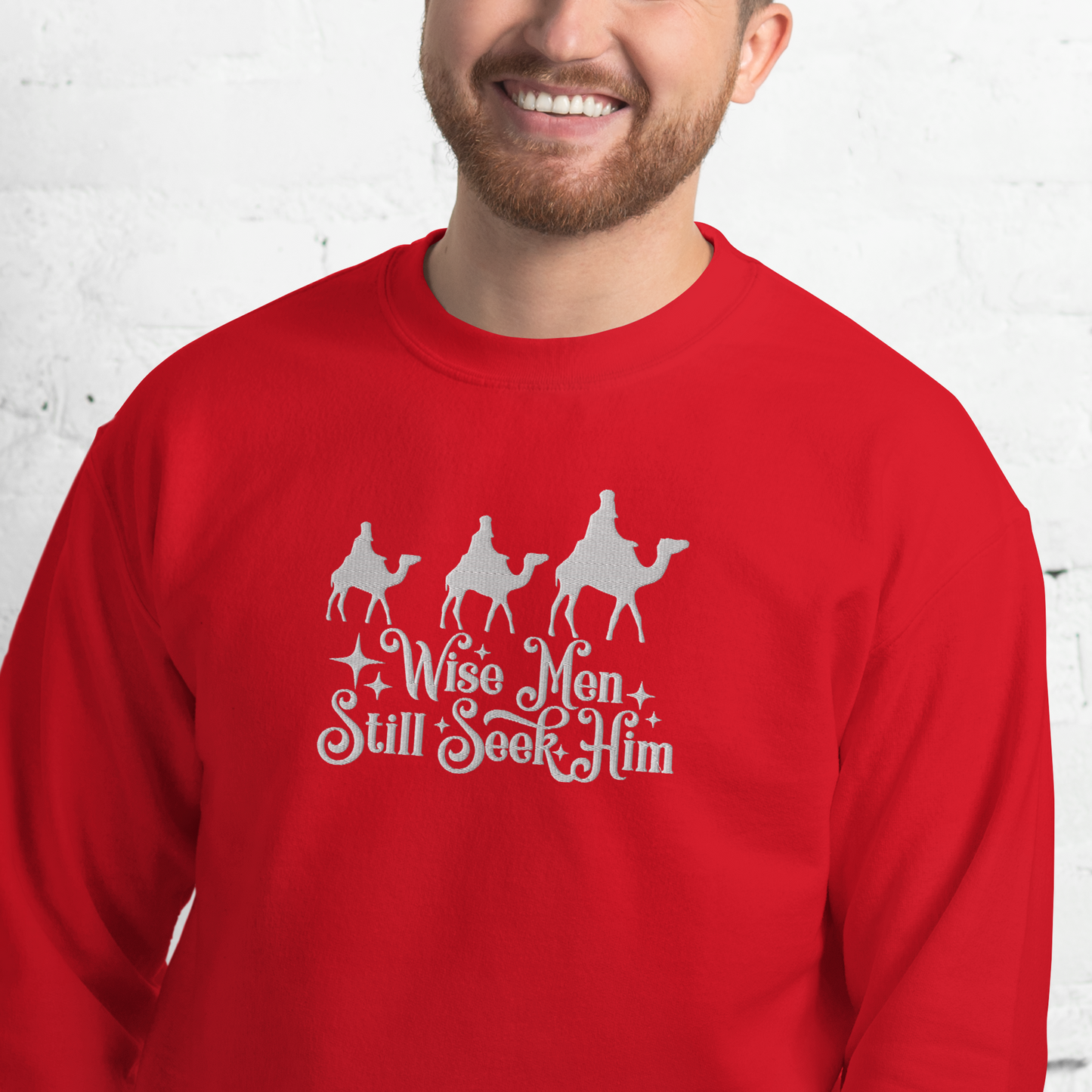 Embroidered Wise Men Still Seek Him Sweatshirt