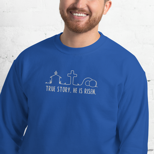 True Story He is Risen Embroidered Sweatshirt