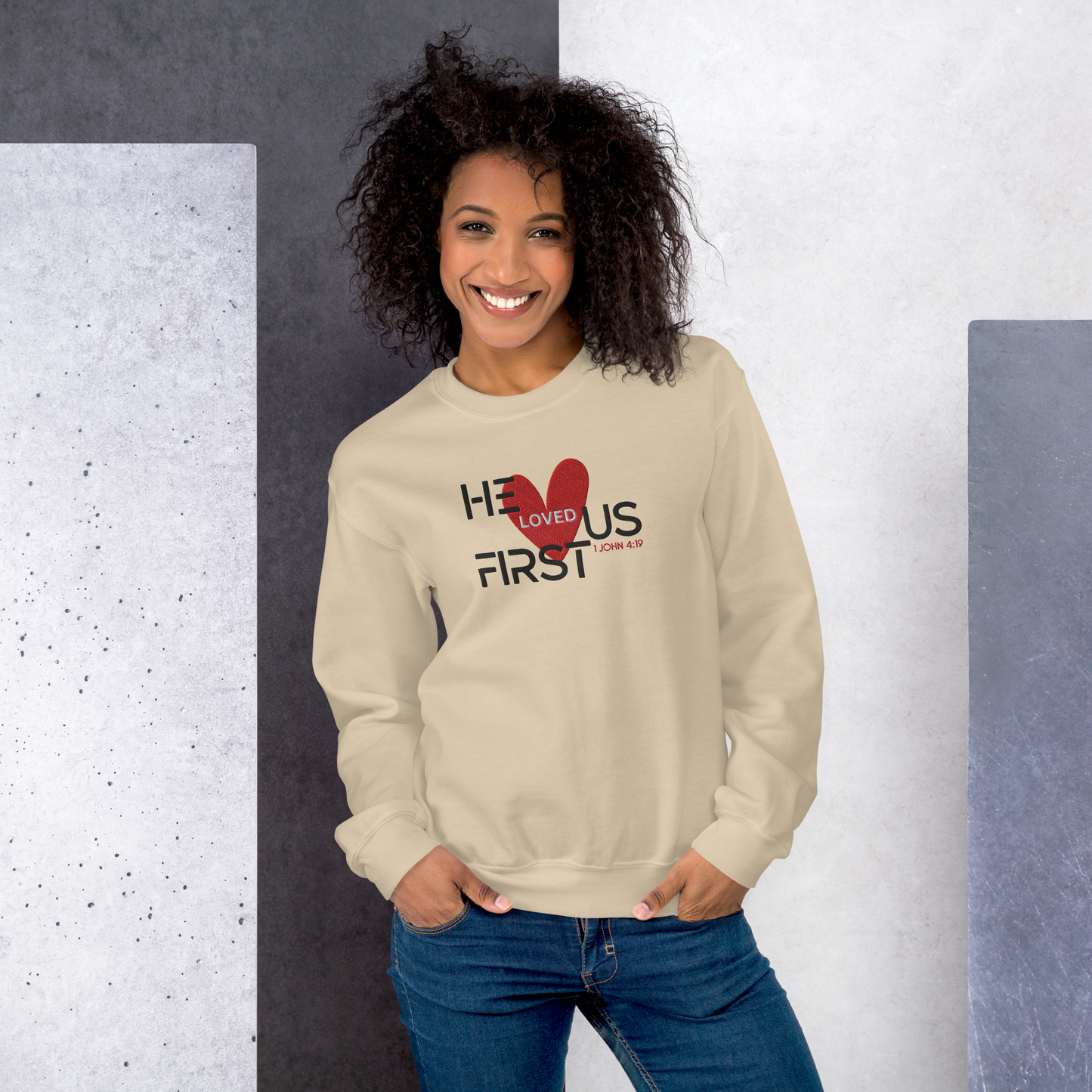 He Loved Us First Embroidered Sweatshirt