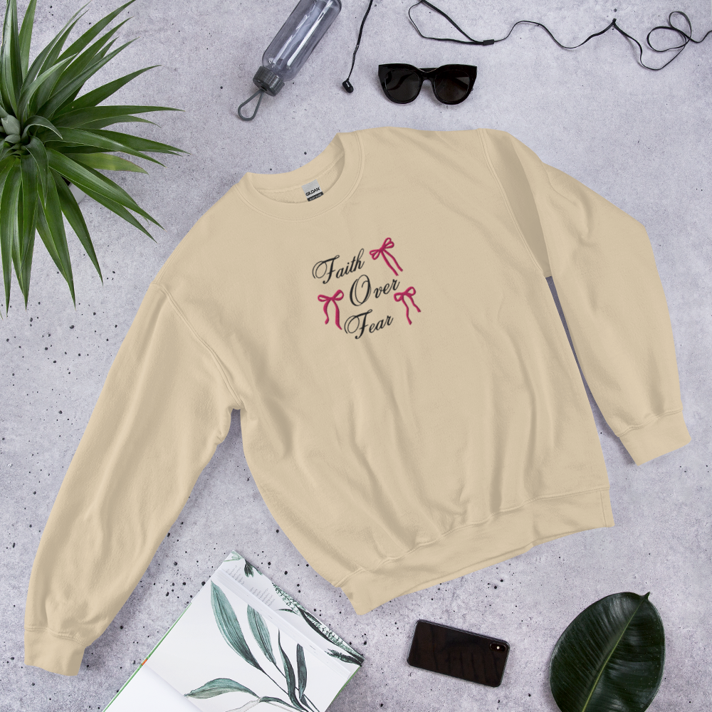 Embroidered Faith Over Fear Sweatshirt