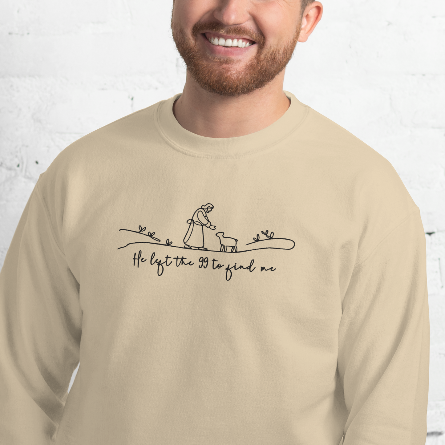 He Left the 99 to Find Me Embroidered Sweatshirt