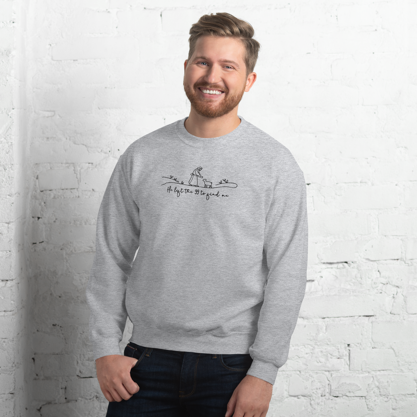 He Left the 99 to Find Me Embroidered Sweatshirt