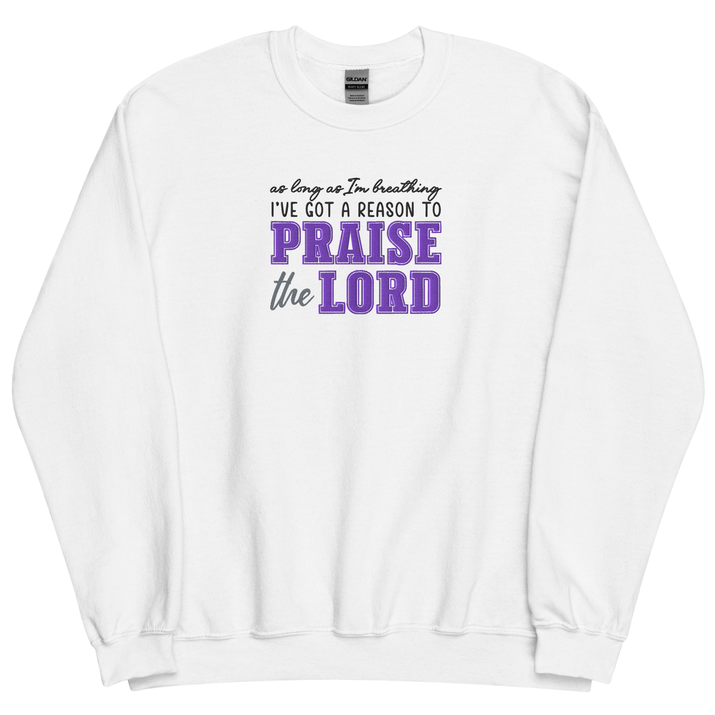 Praise The Lord Embroidered Sweatshirt