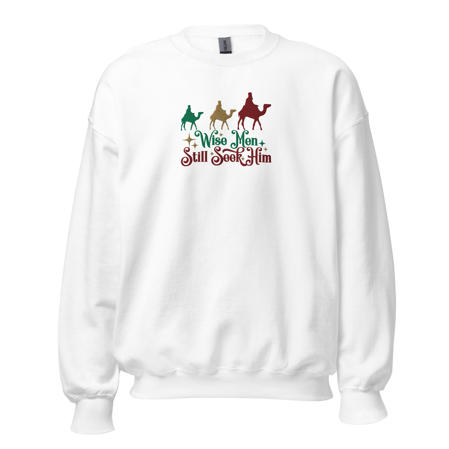 Embroidered Wise Men Still Seek Him Sweatshirt