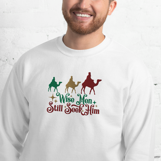 Embroidered Wise Men Still Seek Him Sweatshirt