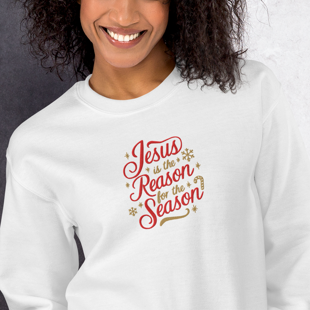 Embroidered Jesus is The Reason for The Season Sweatshirt