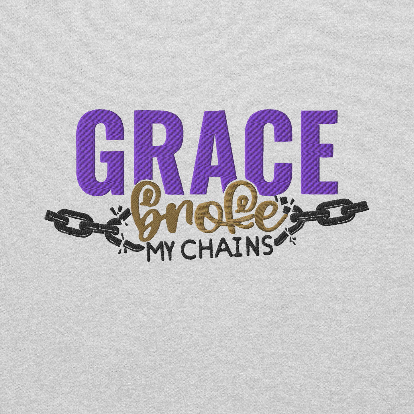 Grace Broke My Chains Embroidered Hoodie